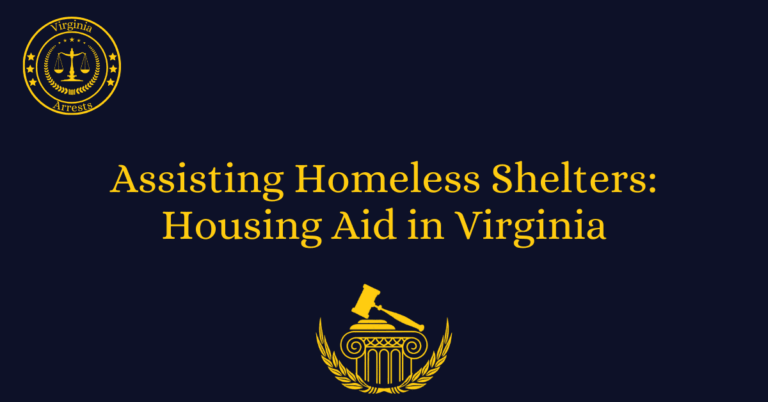 Assisting Homeless Shelters: Housing Aid in Virginia
