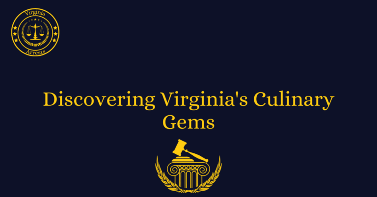 Discovering Virginia's Culinary Gems