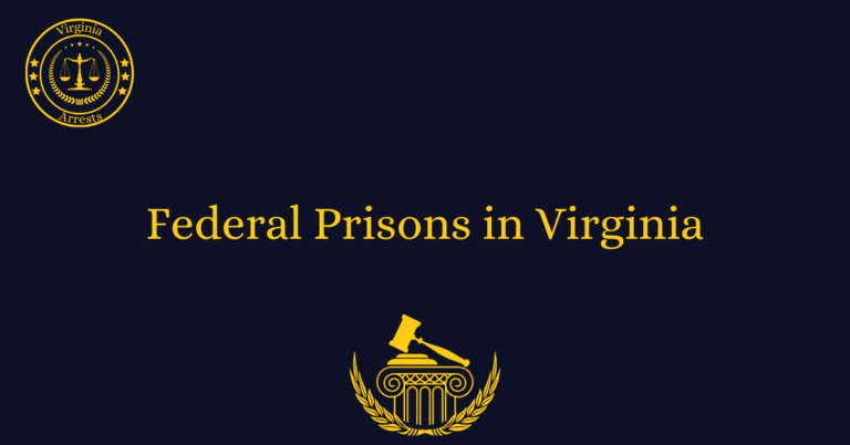 Federal Prisons in Virginia