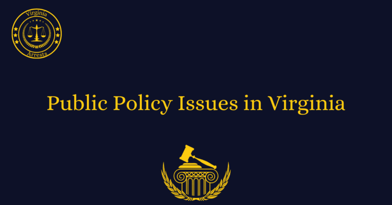 Public Policy Issues in Virginia