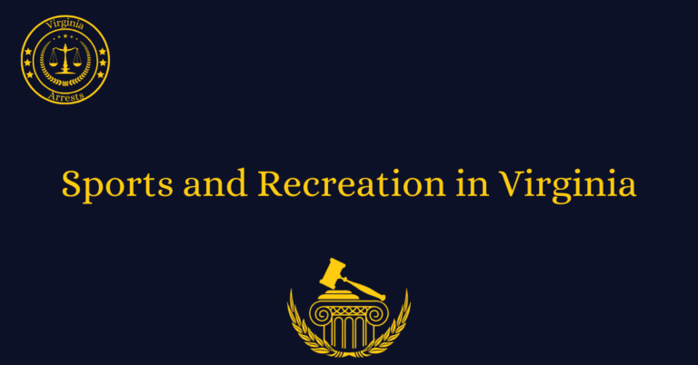 Sports and Recreation in Virginia