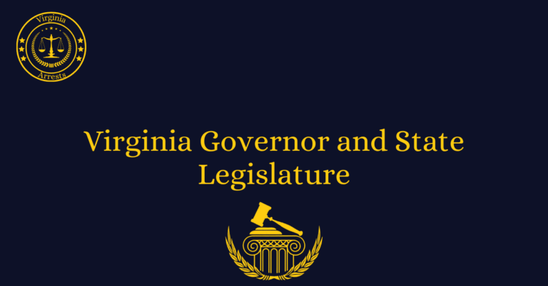 Virginia Governor and State Legislature