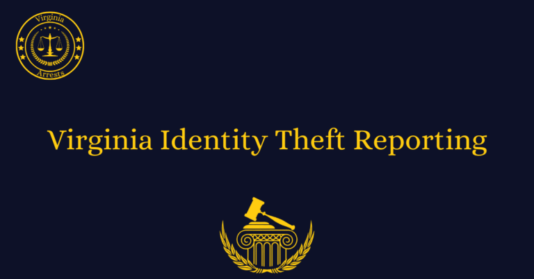 Virginia Identity Theft Reporting