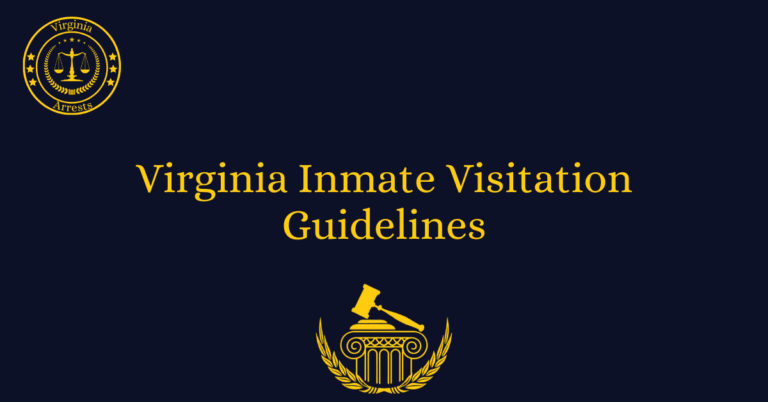 Virginia Inmate Visitation Guidelines