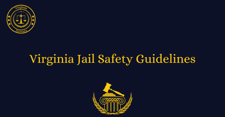 Virginia Jail Safety Guidelines