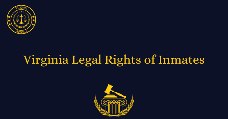 Virginia Legal Rights of Inmates