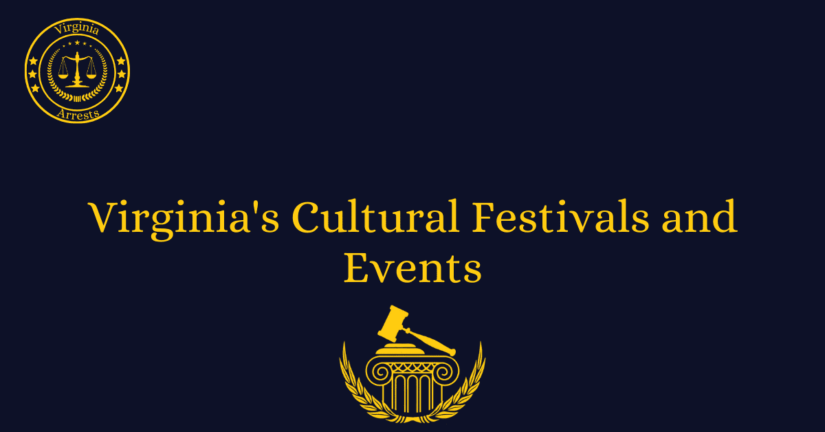 Virginia's Cultural Festivals and Events